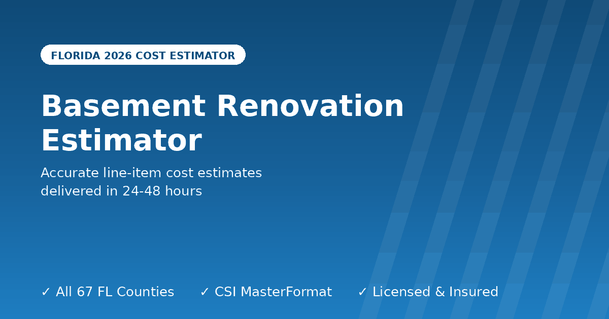 Florida basement renovation estimator whole basement update