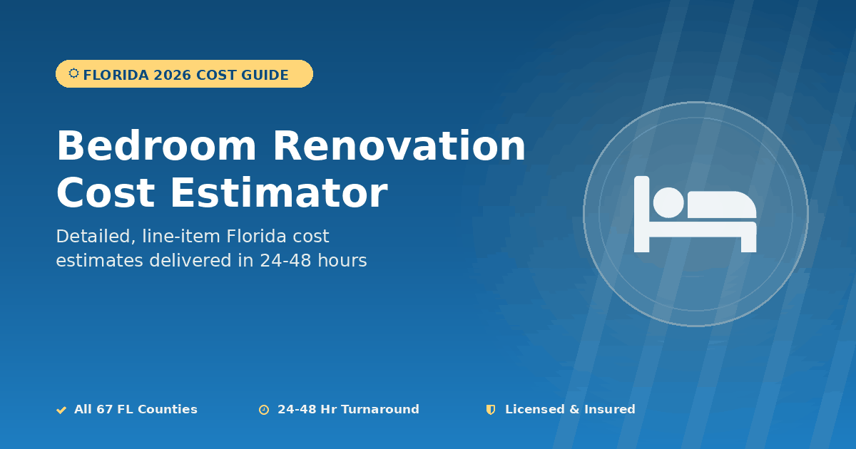 Florida bedroom renovation cost estimator remodel scope