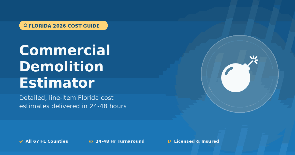 Florida commercial demolition estimator building demo pricing