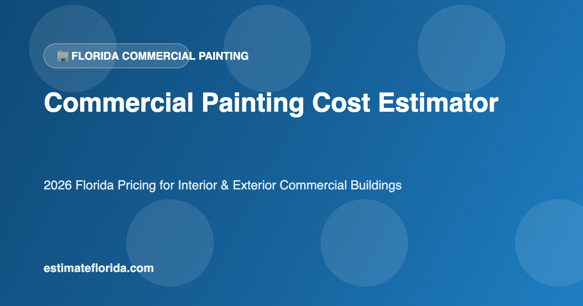 Florida commercial painting cost estimator office and retail buildings