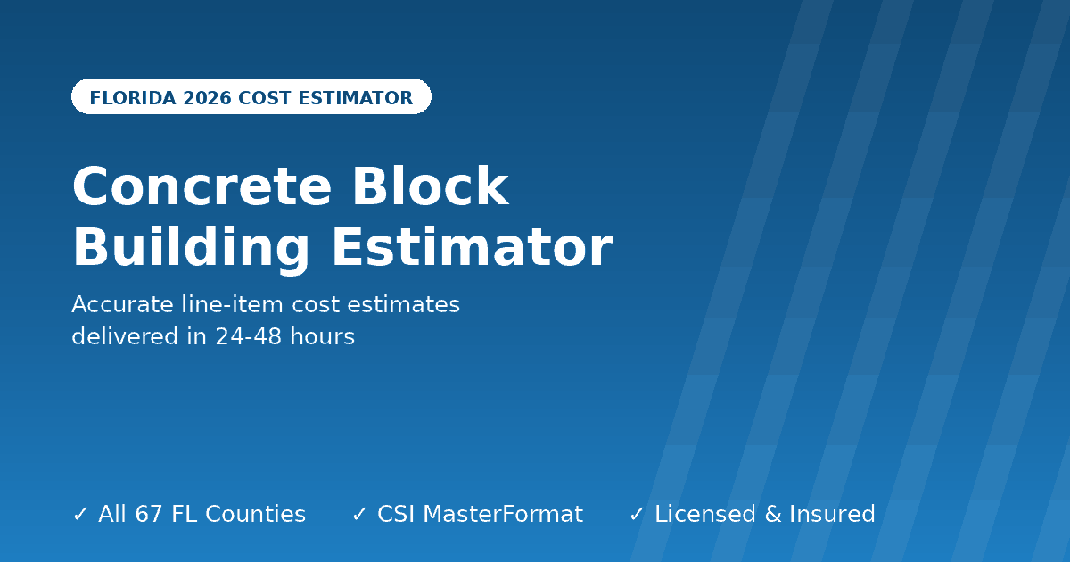 Florida concrete block building cost estimator CMU wall construction