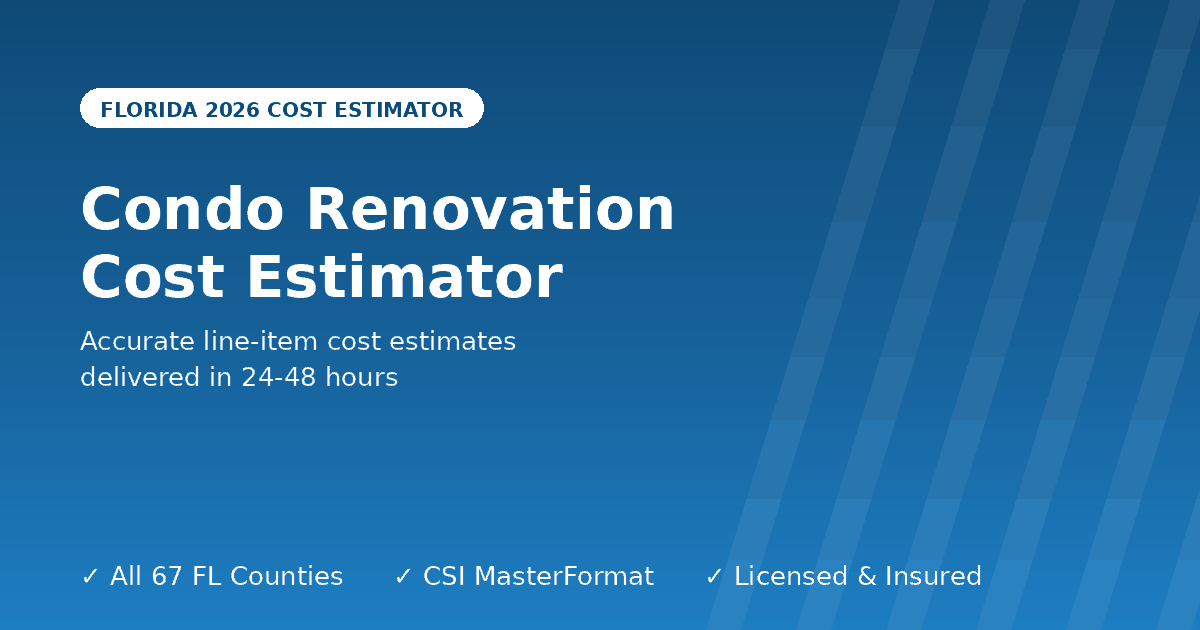 Florida condo renovation cost estimator owner occupied
