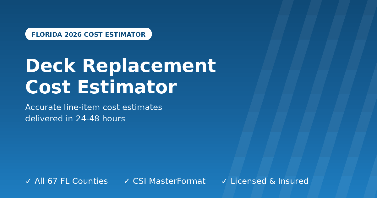 Florida deck replacement cost estimator tear out rebuild
