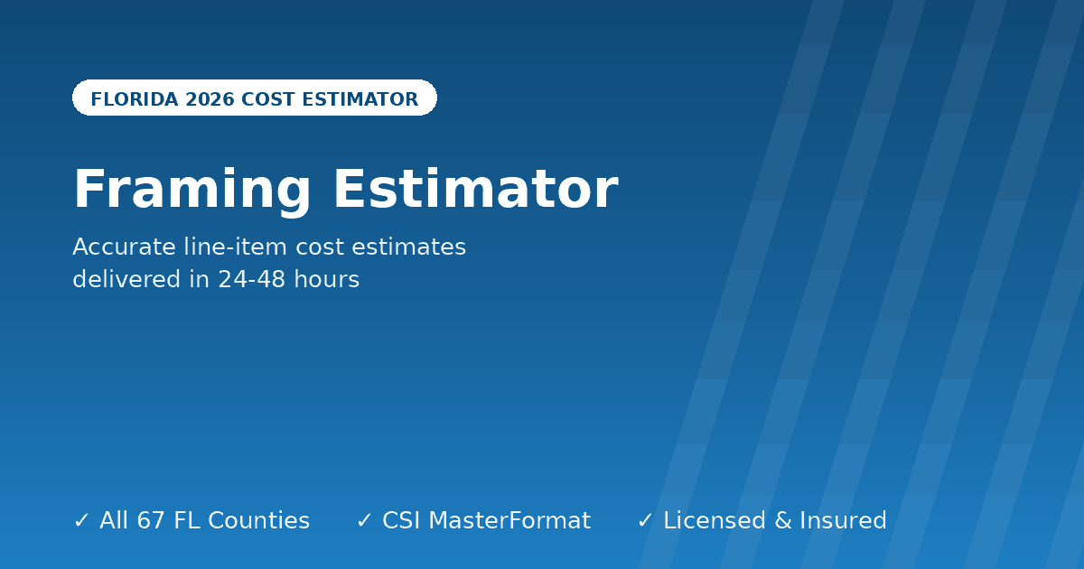Florida framing estimator rough carpentry