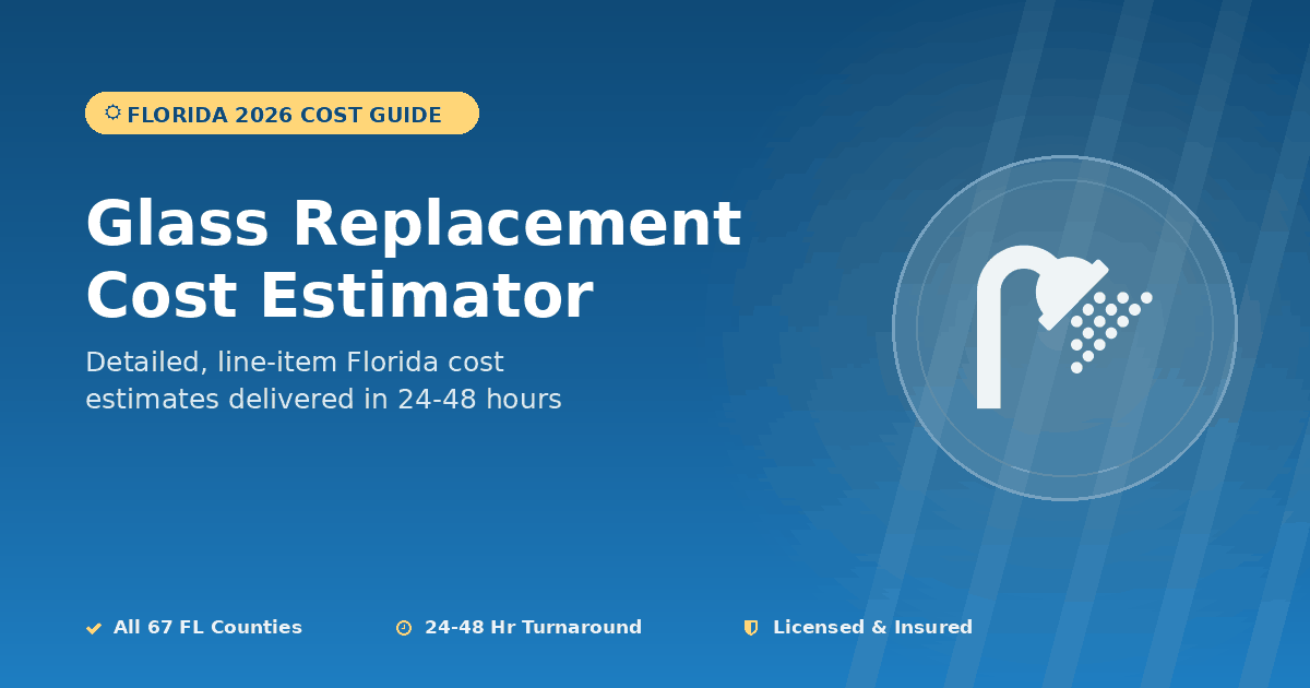 Florida glass replacement cost estimator shower railing storefront