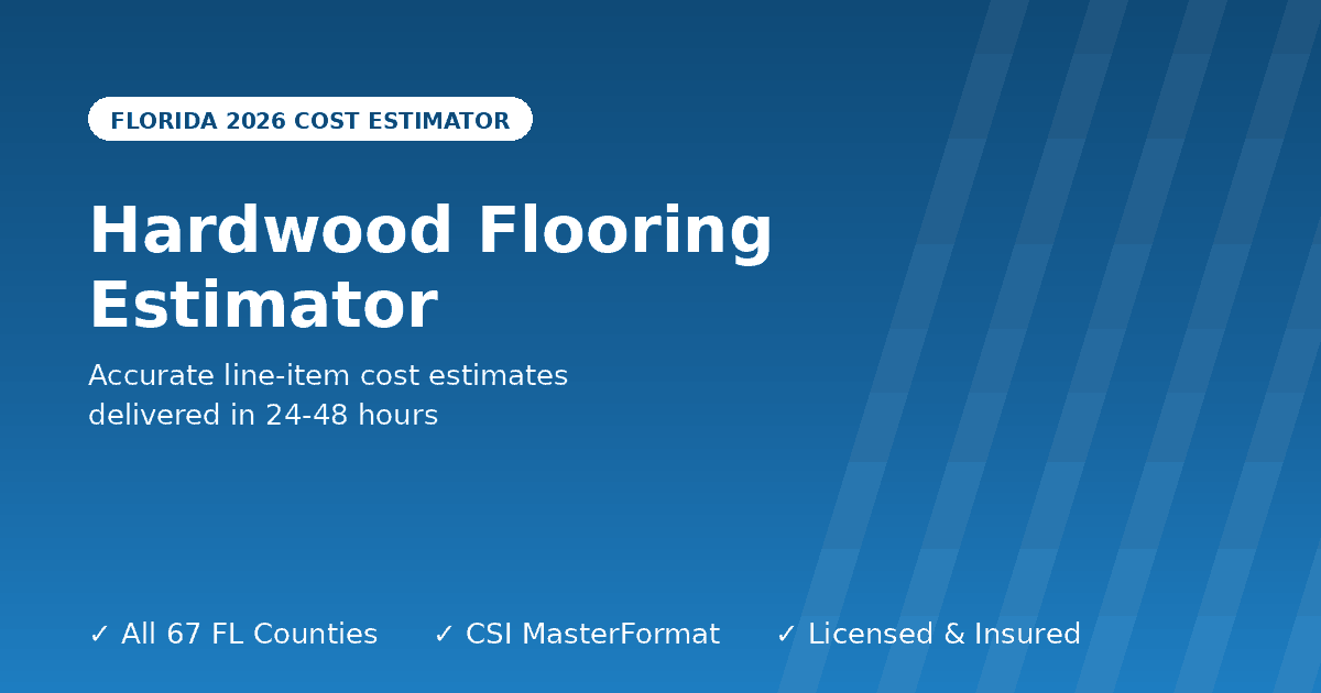Florida hardwood flooring estimator solid engineered wood installation