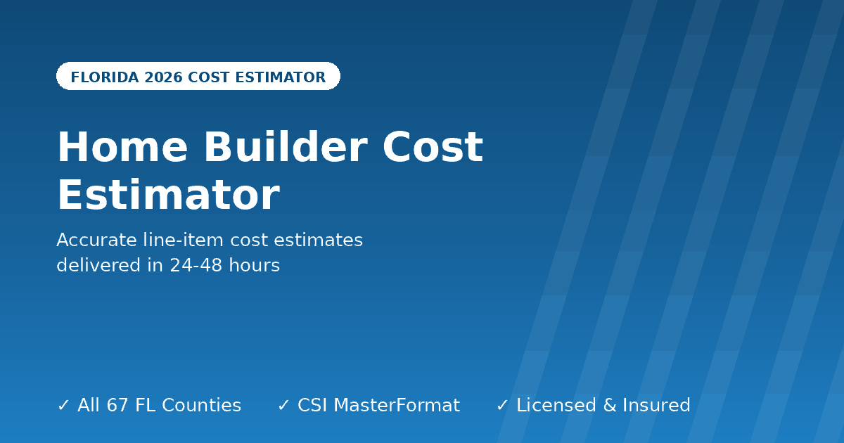 Florida home builder cost estimator by builder tier