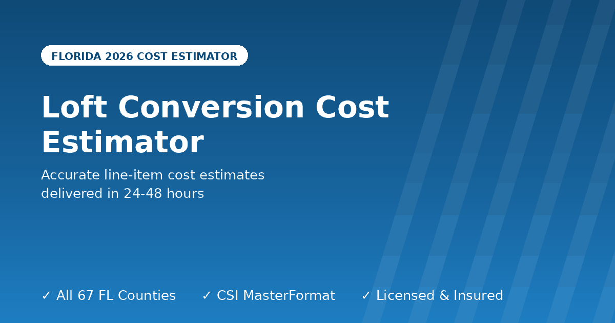 Florida loft conversion cost estimator attic to living space