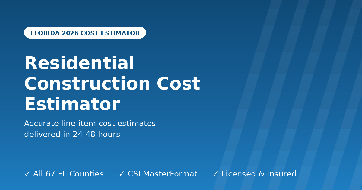 Florida residential construction cost estimator new home build