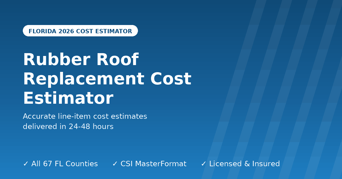Florida rubber roof replacement cost estimator EPDM flat roof