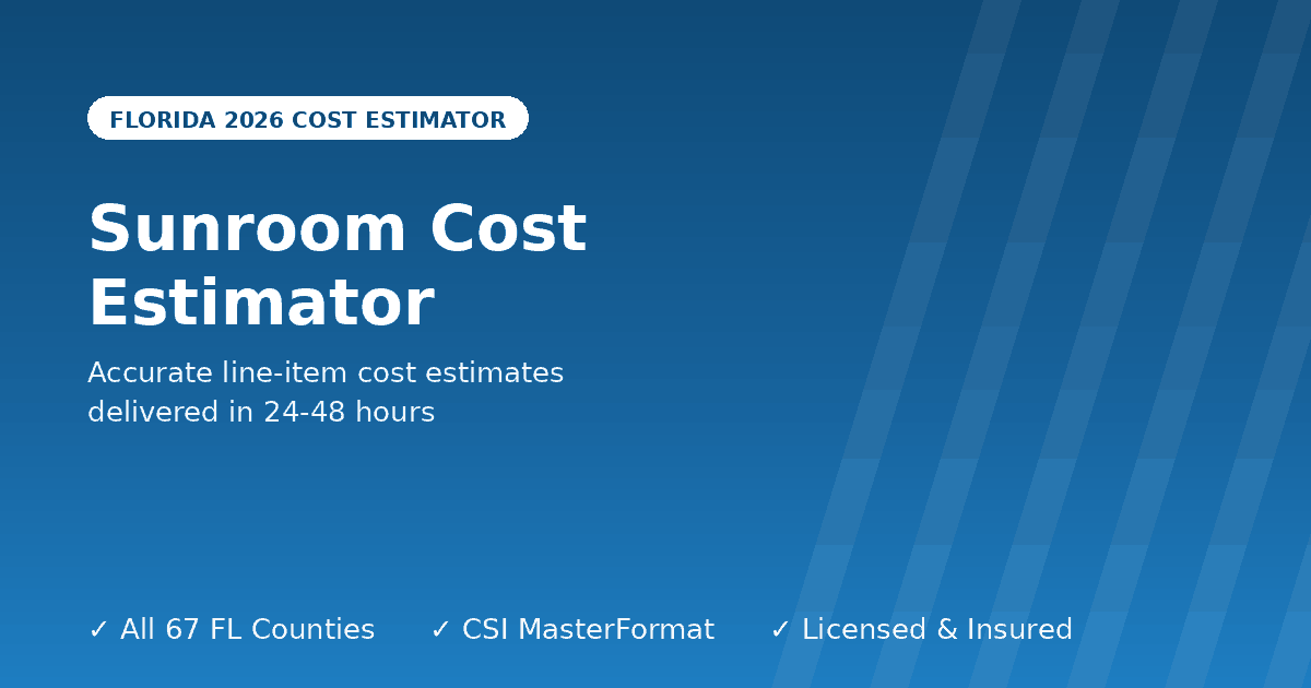 Florida sunroom cost estimator addition