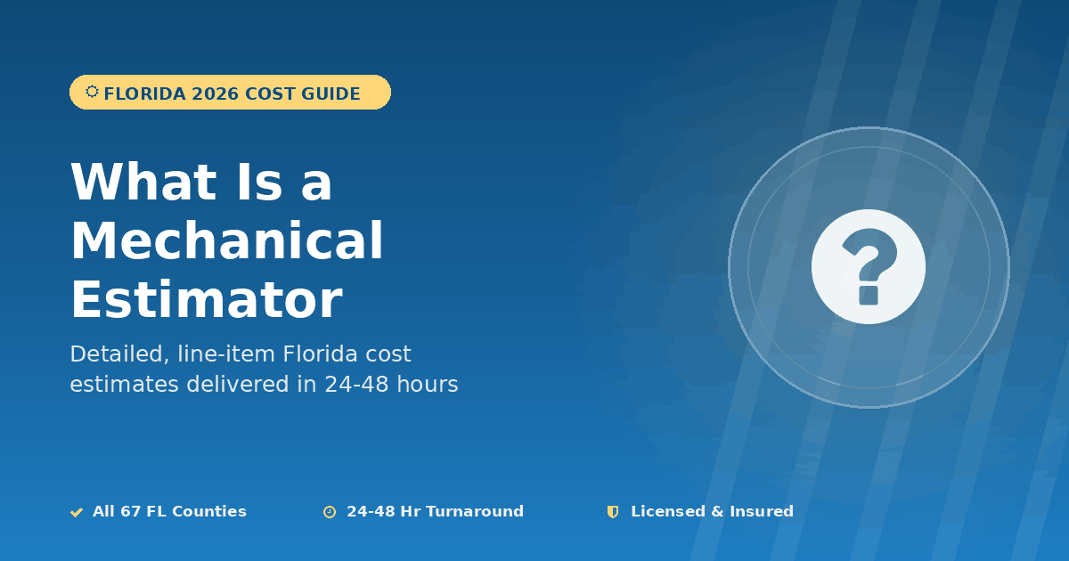 Florida what is a mechanical estimator HVAC plumbing ductwork takeoff