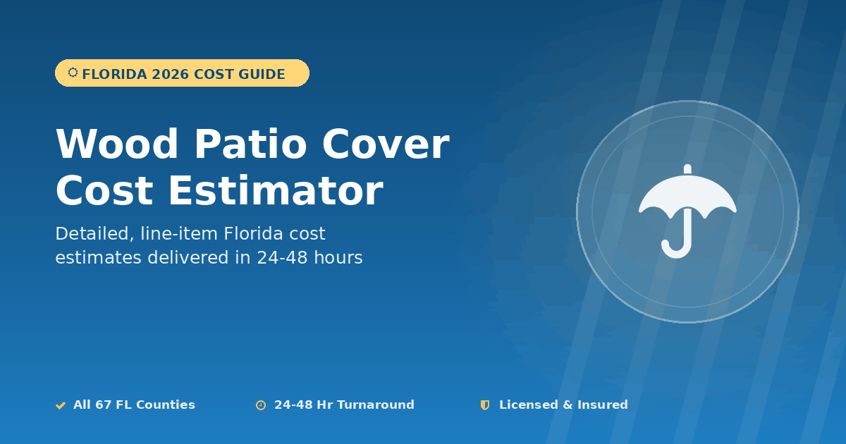 Florida wood patio cover cost estimator lumber style pricing